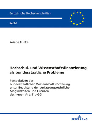 cover image of Hochschul- und Wissenschaftsfinanzierung als bundesstaatliche Probleme